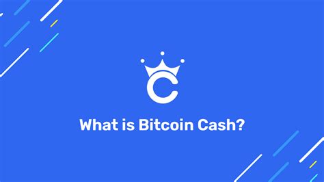 What is Bitcoin Cash? - Crypto Mining Best