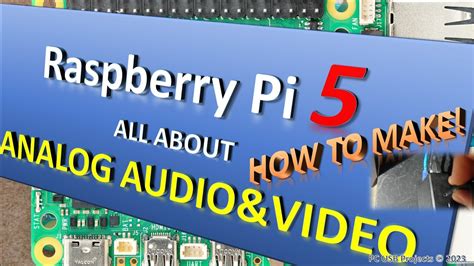 How To Make Raspberry Pi Analog Audio Video Outputs And Inputs Youtube