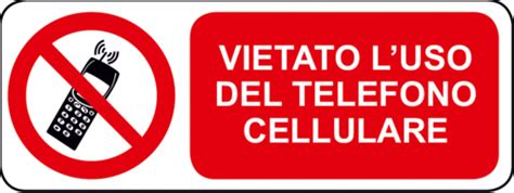 Cartello Divieto Uso Del Cellulare Sicurezza Shop