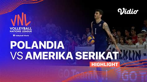 Match Highlights Polandia Vs Amerika Serikat Men S Volleyball