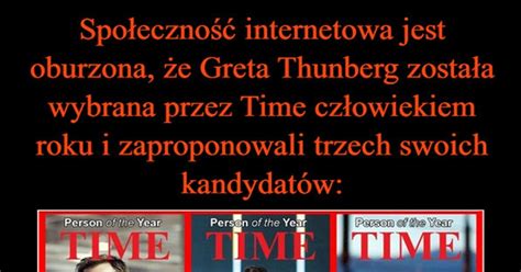 Spo Eczno Internetowa Jest Oburzona E Greta Thunberg Zosta A