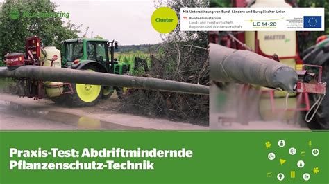 Abdriftmindernde Pflanzenschutz Technik Im Praxis Test Youtube