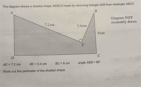 Solved The Diagram Shows A Shaded Shape Aebcd Made By Removing