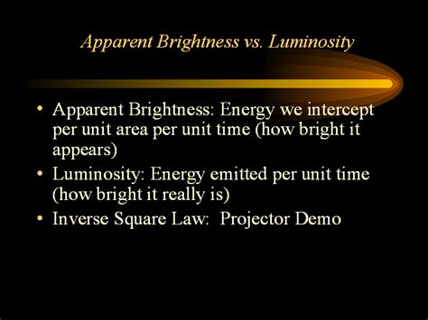 Apparent Brightness Vs Luminosity