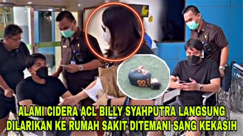 ALAMI CIDERA ACL BILLY SYAHPUTRA LANGSUNG DILARIKAN KE RUMAH SAKIT