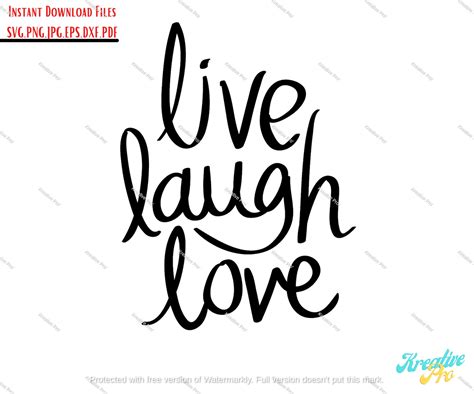 Svg Cut File Live Laugh Love Svg For Silhouette Cricut Love Svg