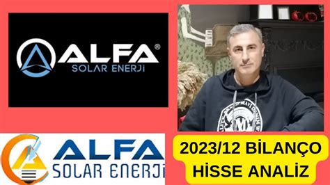 ALFA SOLAR ENERJİ BİLANÇO TEKNİK ANALİZ alfas borsa YouTube