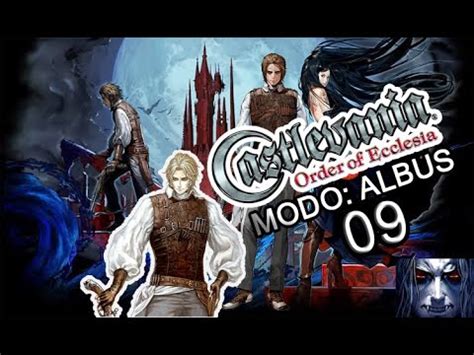 Castlevania Order Of Ecclesia Modo Albus Ep La Demencia De