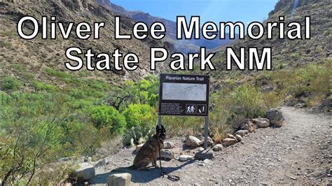 Oliver Lee Memorial State Park White Sands National Park New Mexico