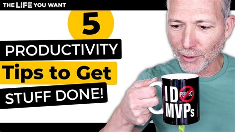 5 Productivity Tips To Get Things Done Youtube