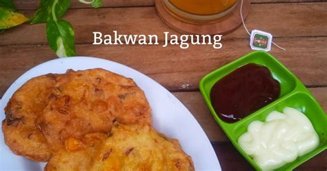 Resep Bakwan Jagung Oleh Yuni Kurniasih Cookpad