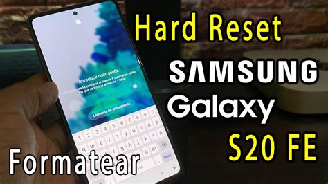 Formatear Un Samsung Galaxy S20 FE 5GHard Reset Samsung Galaxy S20 FE