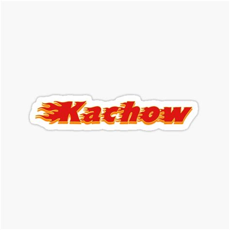 Kachow Sticker Sticker Sticker For Sale By DobbinsStore Redbubble