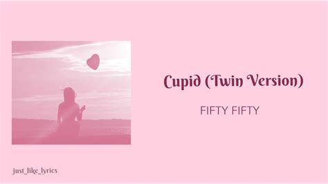 Cupid Twin Ver Fifty Fifty Engmm Sub Lyrics Youtube