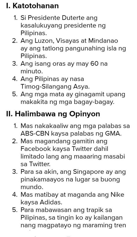 Gumawa Ng Talata Na Ginagamitan Ng Opinyon At Katotohanan Brainly Ph