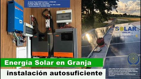 Granja con Energía Solar Autosuficiente paneles solares baterías