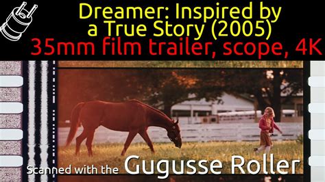 Dreamer Inspired By A True Story 2005 35mm Film Trailer Scope 4k Youtube