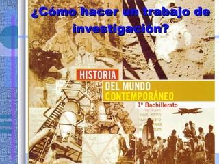 C Mo Realizar Un Trabajo De Investigacion Ppt