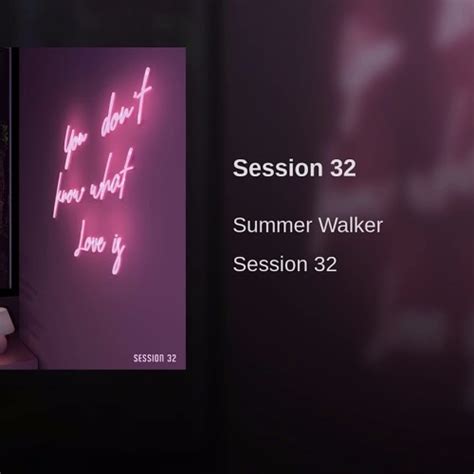 Stream Session 32 - Summer Walker (Male Response) Internet.X by Internet X | Listen online for ...