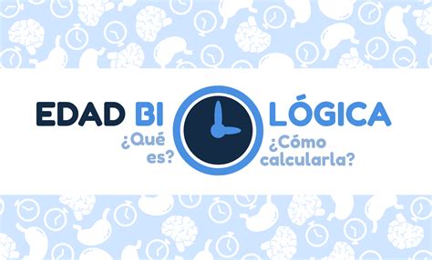 Hacer Clic Comprender Complacer Formula Para Calcular La Edad Biologica