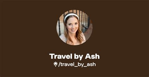 Travel By Ash Instagram Facebook Linktree