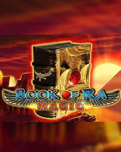 Book Of Ra Magic Demo Joac Sloturi Gratis Novomatic