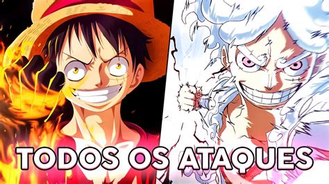 Todas As T Cnicas Nomeadas De Luffy Lista De Ataques Do Luffy Youtube