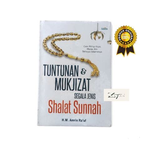 Jual Buku Bacaan Islam Tuntunan Mukjizat Segala Jenis Shalat Sunnah