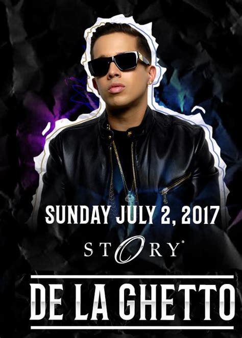 De La Ghetto Tickets At Story Nightclub In Miami Beach By STORY Tixr