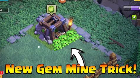 Only 1 Clashers Know This New Gem Mine Trick Clash Of Clans