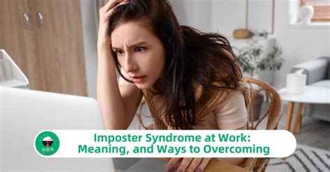 Imposter Syndrome At Work Meaning And Ways To Overcoming