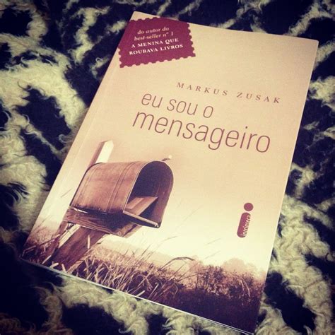 Resenha de Eu sou o mensageiro Markus Zusak Além do Livro