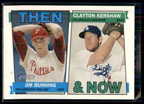 2016 TOPPS HERITAGE Then And Now Clayton Kershaw Jim Bunning Los