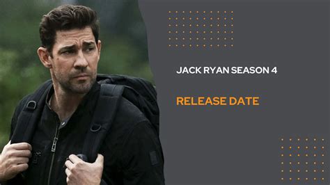 Jack Ryan Final Season Season 4 Release Date Set For June 2023 What