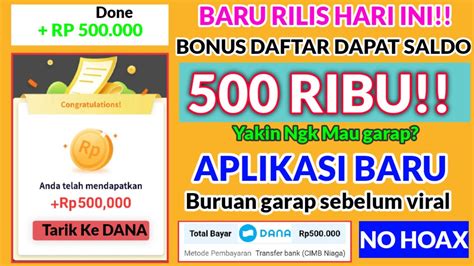 CUMA DAFTAR SUKSES DIBAYAR 500 000 KE SALDO DANA APK PENGHASIL SALDO