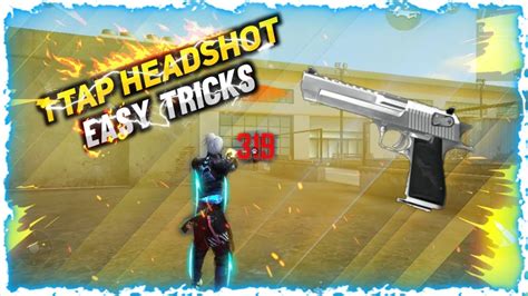 1 Tap Headshot Easy Tricks By Desert Eagleoptimistic Predator Youtube