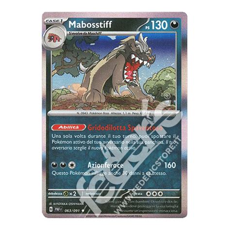 063 091 Mabosstiff Holo IT MINT Federicstore