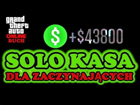 GTA 5 GLITCH SOLO KASA DLA POCZĄTKUJĄCYCH 43000 CO PARĘ MIN 172000 NA