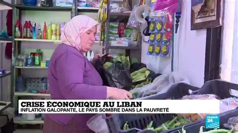 Crise économique Au Liban Le Pays Sombre Dans La Pauvreté Youtube