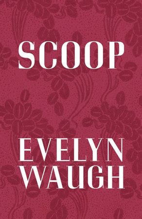 Scoop by Evelyn Waugh | Penguin Random House Canada