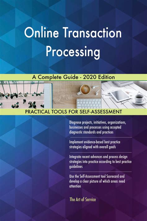 Online Transaction Processing A Complete Guide 2020 Edition By