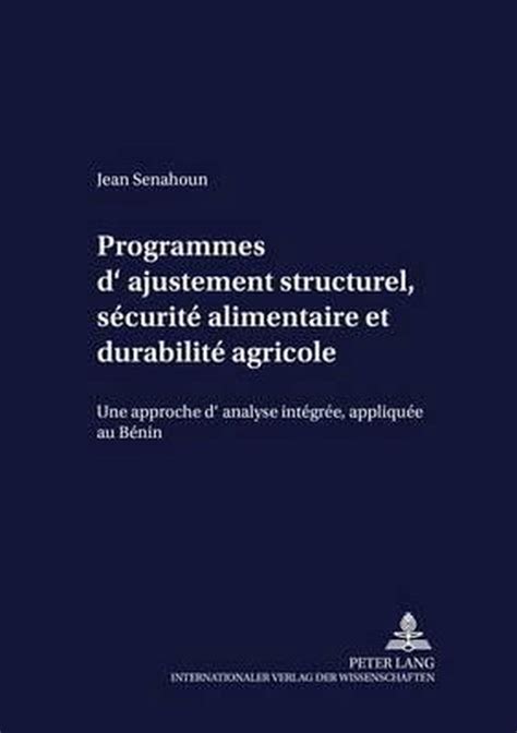 Programmes D Ajustement Structurel S Curit Alimentaire Et Durabilit