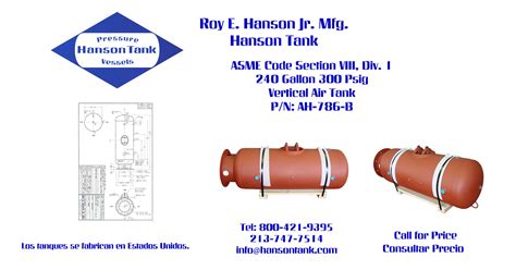 AH786B 300 Psig Vertical Air Tank Hanson Tank Asme Code Pressure