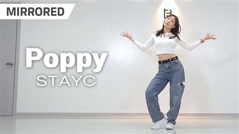 Mirrored Stayc 스테이씨 Poppy 파피 거울모드 안무연습 춤배우기 Dance Cover