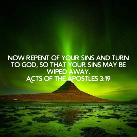 Acts Of The Apostles 3 19 Now Repent Of Your Sins And Turn To God So