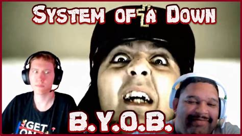 System Of A Down B Y O B First Time Reaction W Novey909 Youtube