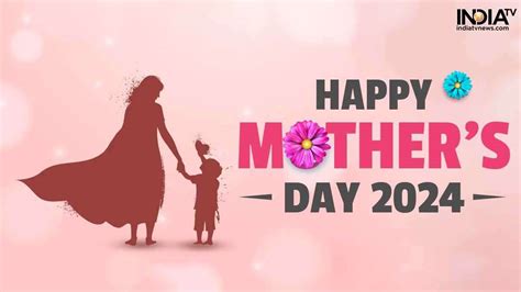 Happy Mothers Day 2024 Wishes Messages Quotes Images Whatsapp And