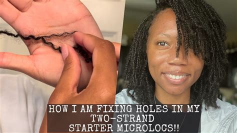 How To Fix Holes In Two Strand Twists Starter Microlocs Microlocs