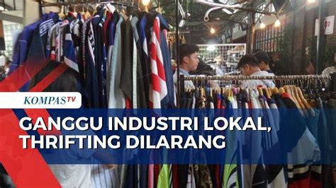 Jokowi Baju Impor Bekas Ganggu Industri Tekstil Dalam Negeri Youtube