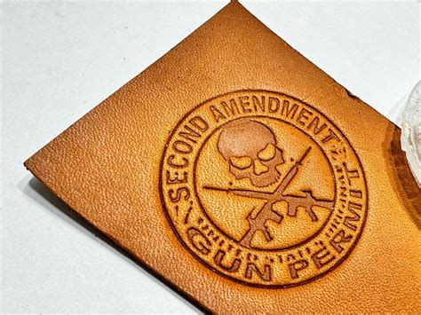 Leather Stamp Acrylic 2nd Amendment Gun Permit Etsy
